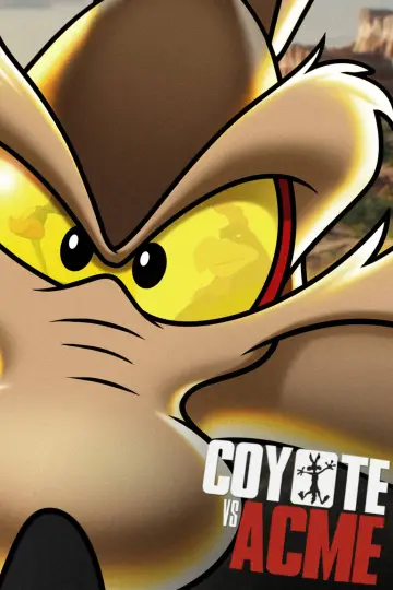 Poster to the movie "Coyote vs. Acme" #1214514