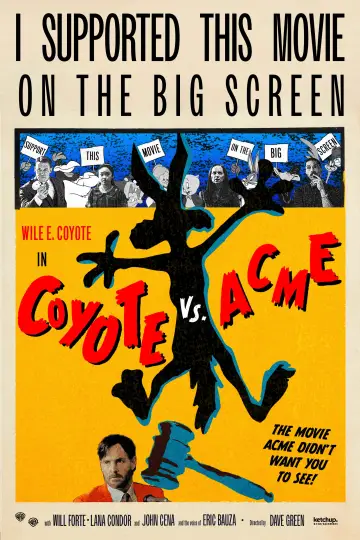 Poster to the movie "Coyote vs. Acme" #1575287