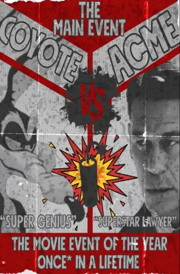 Poster to the movie "Coyote vs. Acme" #1575298