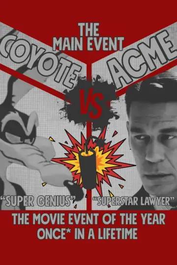 Poster to the movie "Coyote vs. Acme" #1625480