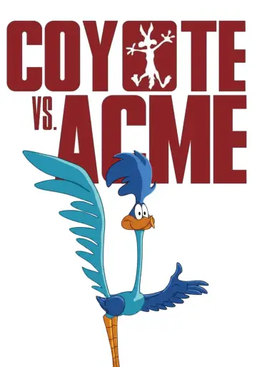 Poster to the movie "Coyote vs. Acme" #1625487