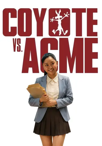 Poster to the movie "Coyote vs. Acme" #1625488