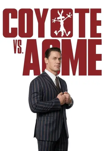 Poster to the movie "Coyote vs. Acme" #1625489