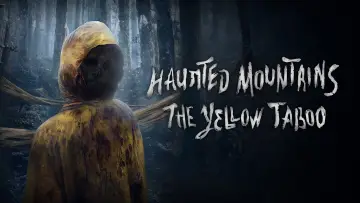 Backdrop to the movie "Haunted Mountains: The Yellow Taboo" #1211164