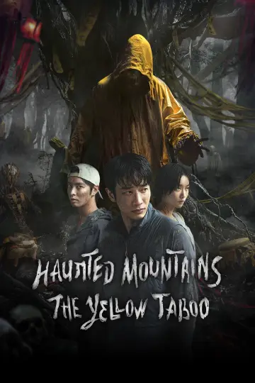 Haunted Mountains: The Yellow Taboo Poster