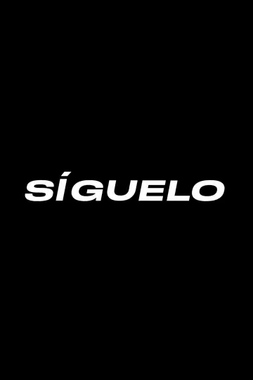 Poster to the movie "Síguelo" #1189182