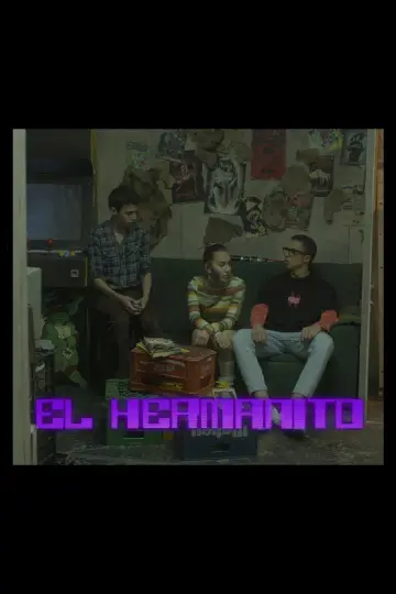 Poster to the movie "El Hermanito" #1188120