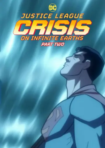 Poster to the movie "Justice League: Crisis on Infinite Earths Part Two" #628971