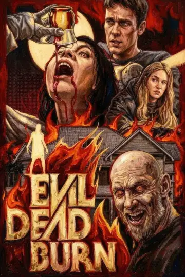 Poster to the movie "Evil Dead Burn" #1815385
