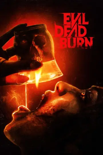 Poster to the movie "Evil Dead Burn" #1883885