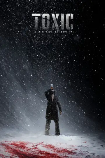 Poster to the movie "Toxic" #746705