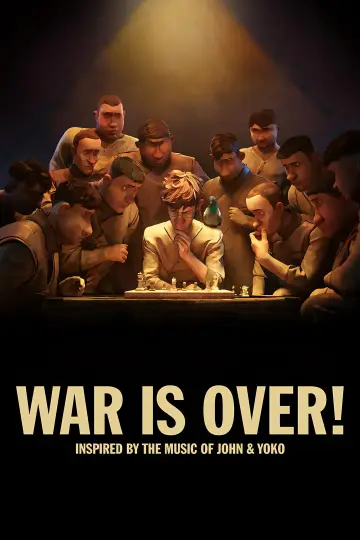 Poster to the movie "WAR IS OVER! Inspired by the Music of John & Yoko" #1058208