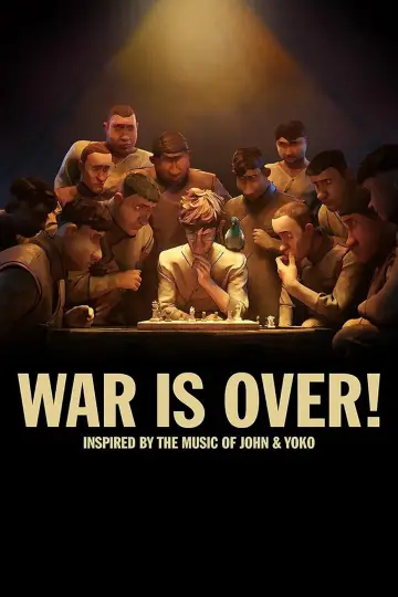 Poster to the movie "WAR IS OVER! Inspired by the Music of John & Yoko" #1058210