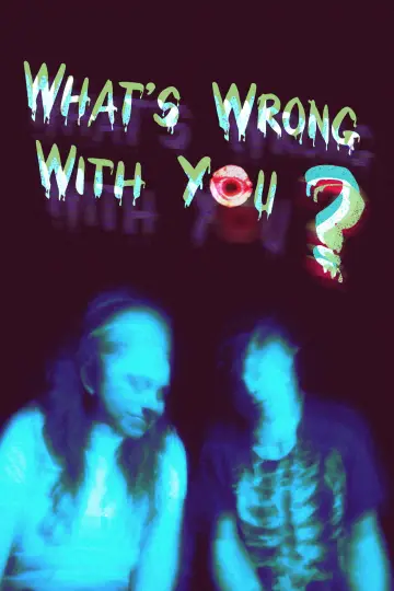 Poster to the movie "What
