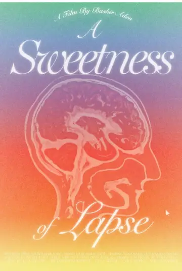 A Sweetness of Lapse Poster