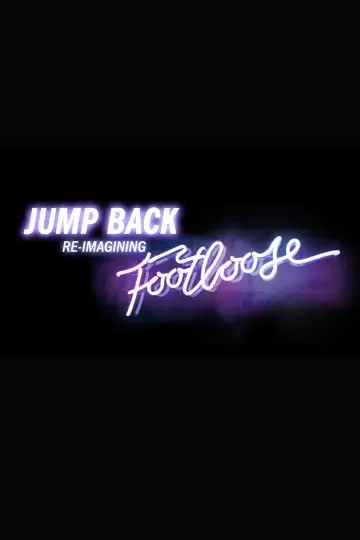 Poster to the movie "Jump Back: Re-Imagining “Footloose”" #1143584
