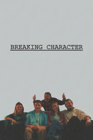 Poster to the movie "Breaking Character" #1003521
