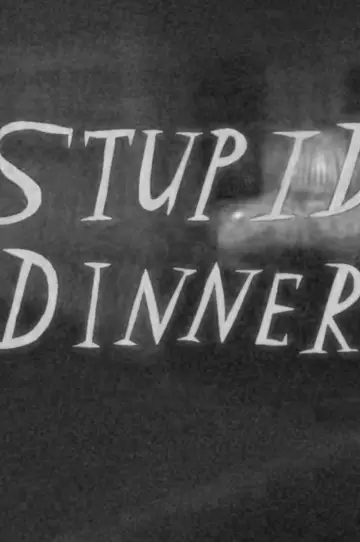 Poster to the movie "Stupid Dinner" #1583854