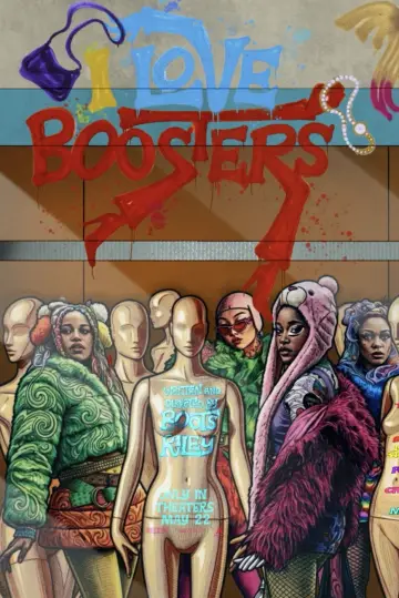 Poster to the movie "I Love Boosters" #1628668