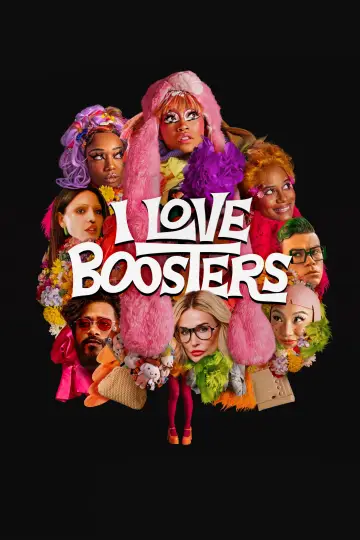 Poster to the movie "I Love Boosters" #816076