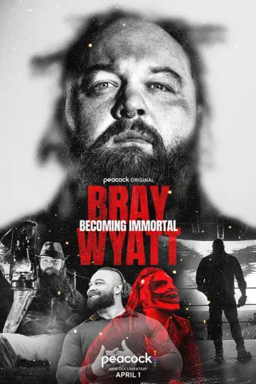 Poster to the movie "Bray Wyatt: Becoming Immortal" #1070739