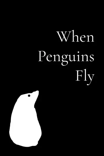 When Penguins Flies Poster