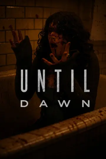 Poster to the movie "Until Dawn" #911411