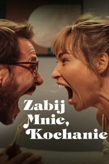 Poster to the movie "Kill Me If You Dare" #368227