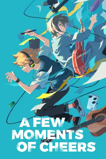 Poster to the movie "A Few Moments of Cheers" #1115517