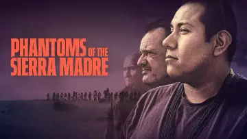 Backdrop to the movie "Phantoms of the Sierra Madre" #1015594