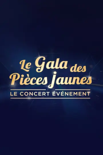 Poster to the movie "Le gala des pièces jaunes : Le concert événement" #410012