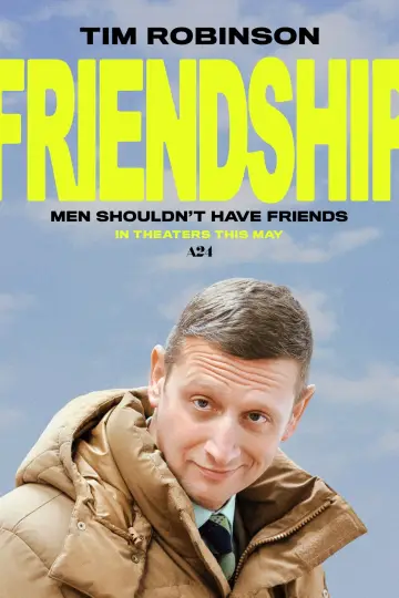 Poster to the movie "Friendship" #564412