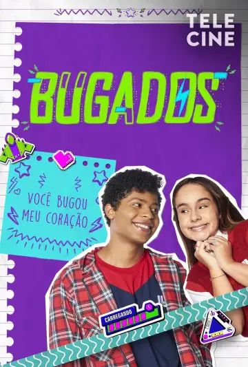 Poster to the movie "Bugados - Você Bugou Meu Coração" #1009740