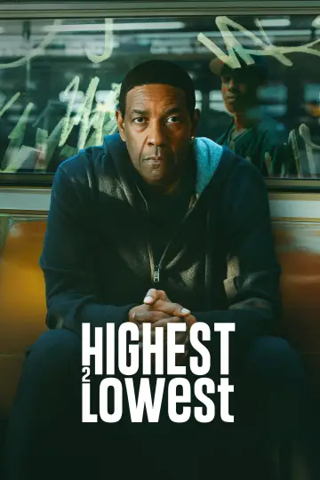 Poster to the movie "Highest 2 Lowest" #780700