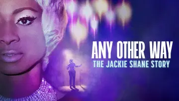 Backdrop to the movie "Any Other Way: The Jackie Shane Story" #1015193