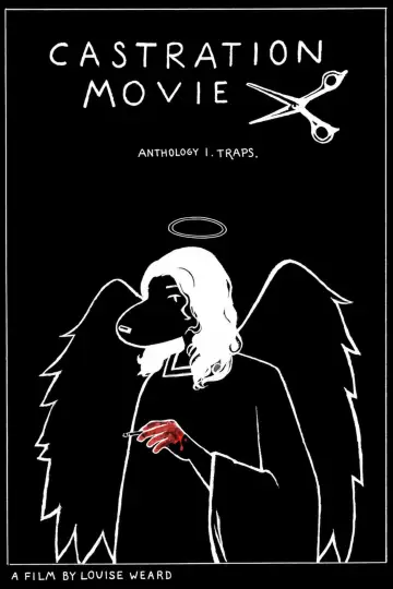Poster to the movie "Castration Movie Anthology i. Traps" #1209049