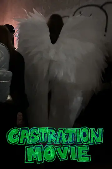 Poster to the movie "Castration Movie" #630450
