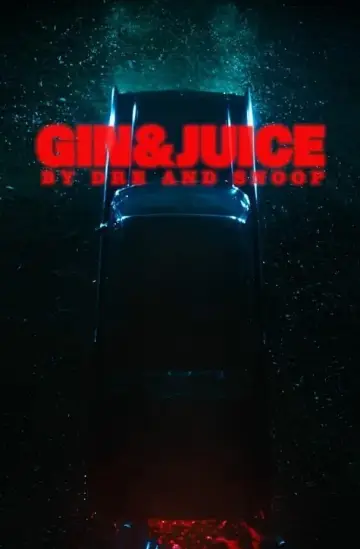 Gin & Juice by Dre and Snoop Poster