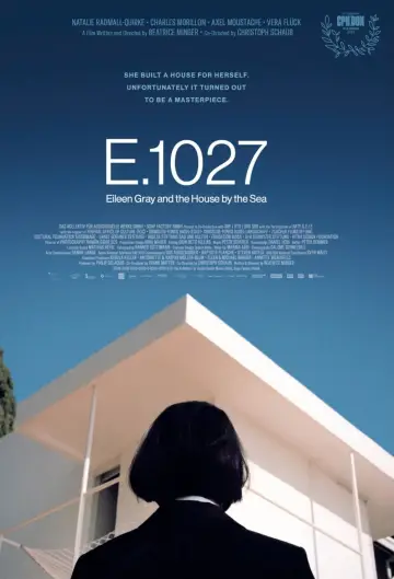 Poster to the movie "E.1027: Eileen Gray and the House by the Sea" #730270