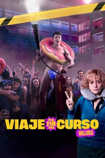 Poster to the movie "Graduation Trip: Mallorca" #647768