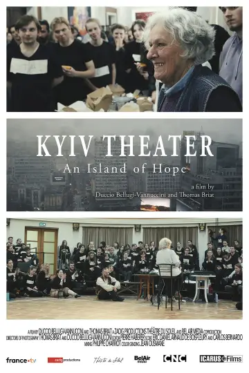 Aux bords de la guerre, Ariane Mnouchkine et le Théâtre du Soleil à Kyiv