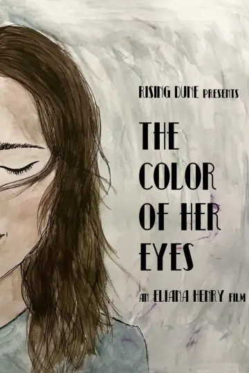 The Color of Her Eyes Poster