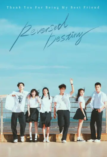 Poster to the movie "Reversed Destiny" #1204263