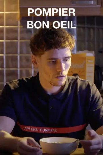 Pompier, bon œil Poster
