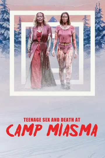 Poster to the movie "Teenage Sex and Death at Camp Miasma" #1214486