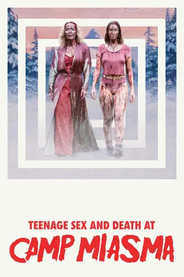 Poster to the movie "Teenage Sex and Death at Camp Miasma" #1794721