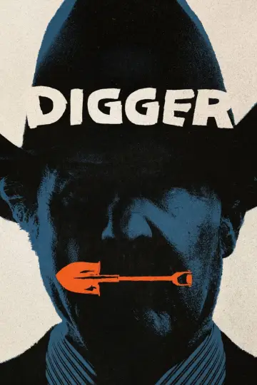 Poster to the movie "Digger" #1795407