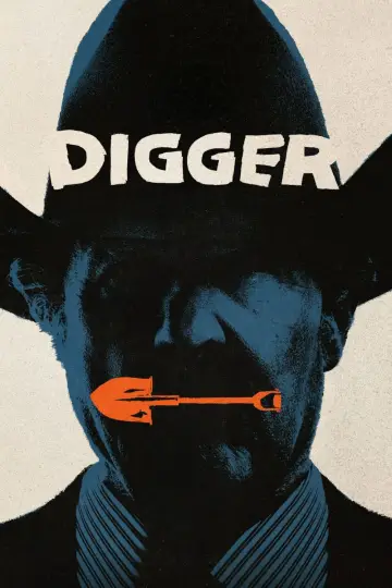 Poster to the movie "Digger" #1795410