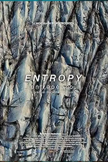 Poster to the movie "Entropy" #1016539