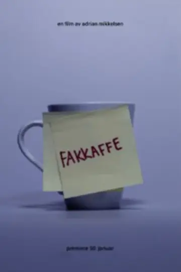 Poster to the movie "FAKKAFFE" #416326
